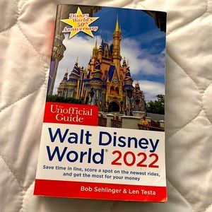 Walt Disney World 2022 Unofficial Guide !!